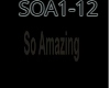 SO AMAZING