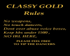 CLASSY GOLD RULES