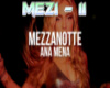 C- Ana Mena - MEZZANOTTE