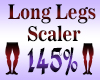 Long Legs Scaler 145%