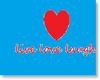 live love laugh