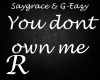 You dont own me - SG&GE