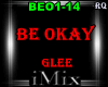 Glee - Be Okay