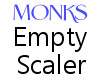 Monks Empty Der. Scaler