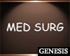 GD Med Surg Room Sign