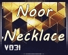 Noor Necklace (req)