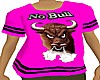 Pink NO NAME No Bull