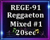 Reggaeton Mixed #1