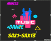 🎵SAX1-SAX13 +DANCE