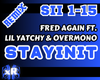 stayinit - FredAgain|RM