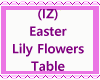 Lily Flowers Table