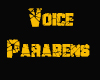 Voice Parabens