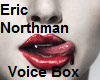 Eric Northman Voice Box
