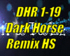 *(DHR) Dark Horse Remix*