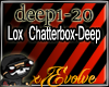 Lox Chatterbox- Deep