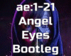 Angel Eyes Bootleg