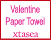 Valentine Paper Towel