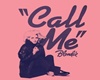 CALL ME + D MIX