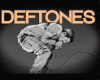 Deftones