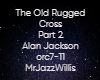 The Old Rugged Cross Pt2