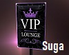 VIP Club Sign Purple NG
