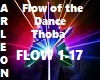 Flow of the Dance Thoba