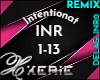 INR Intentionat RMX