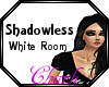 {CS}Shadowless W Room