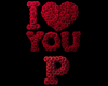 I Love You P Roses