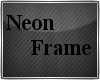 Neon Frame