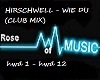 Hirschwell- Wie Du (Mix)