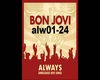 Bon Jovi Always