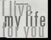 FH - I Live Life For You