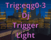 DJ Trigger Light