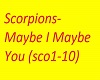 Scorpions-Maybe I Maybe