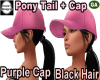 Black Hair + Purple Cap