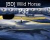 [BD] Wild Horse Pad