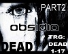 Obsidia - Dead P#2