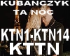 KUBANCZYK - TA NOC