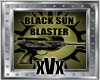 BlackSun Blaster