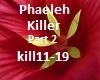 Music Phaeleh Killer Pt2