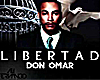 Libertad - Don Omar