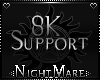 8K Support Sticker