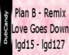 DC PlanB-Love Goes P2