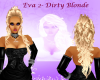 ~LB~Eva2 Dirty Blonde