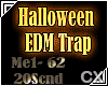 Halloween EDM TRAP