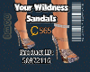 Your Wildness Sandals