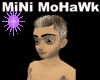 MiNi MoHaWk