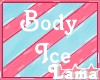ℒ| Body Ice