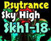 Psytrance - Sky High
